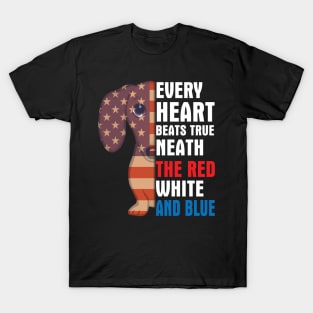 Dachshund Every Heart Beats True Neath The Red White And Blue Happy Independence July 4th Day Dogs T-Shirt